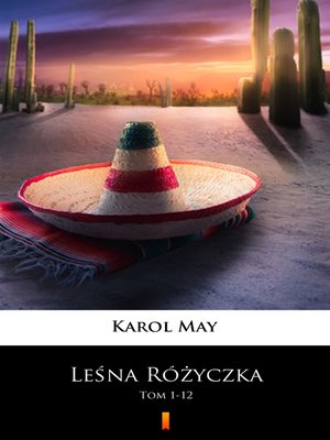 cover image of Leśna Różyczka. Tom 1-12